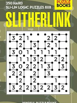 Slitherlink: 250 Hard Sli-Lin Logic Puzzles 8x8