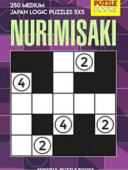 Nurimisaki: 250 Medium Japan Logic Puzzles 5x5