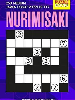 Nurimisaki: 250 Medium Japan Logic Puzzles 7x7