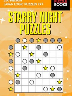 Starry Night Puzzles: 250 Medium Japan Logic Puzzles 7x7