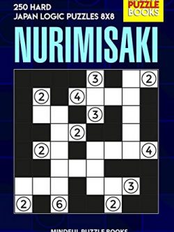 Nurimisaki: 250 Hard Japan Logic Puzzles 8x8