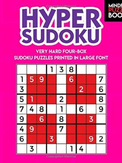 Hyper Sudoku: Very Hard Four-Box Sudoku Puzzles Printed in Large Font