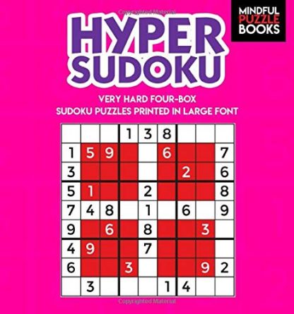 Hyper Sudoku: Very Hard Four-Box Sudoku Puzzles Printed in Large Font
