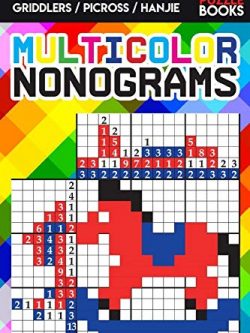 Multicolor nonograms: 50 color Japanese Puzzles / Griddlers / Picross / Hanjie