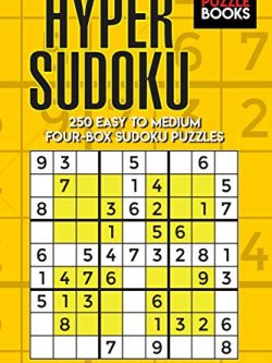 Hyper Sudoku: 250 Easy to Medium Four-Box Sudoku Puzzles