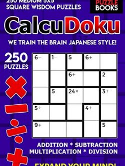 CalcuDoku: 250 Medium 5x5 Square Wisdom Puzzles