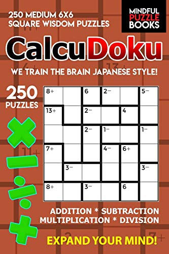 calcudoku-250-medium-6x6-square-wisdom-puzzles-mindful-puzzle-books