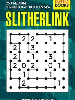 Slitherlink: 250 Medium Sli-Lin Logic Puzzles 6x6