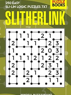 Slitherlink: 250 Easy Sli-Lin Logic Puzzles 7x7