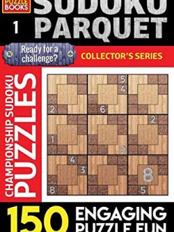 Sudoku Parquet: 150 Engaging Puzzle Fun