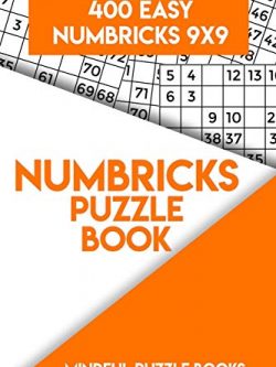 Numbricks Puzzle Book 2: 400 Easy Numbricks 9×9