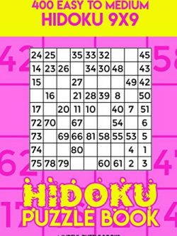 Hidoku Puzzle Book 6: 400 Easy to Medium Hidoku 9x9