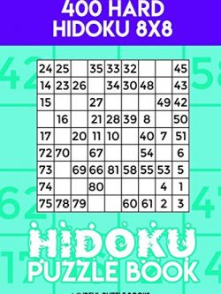 Hidoku Puzzle Book 11: 400 Hard Hidoku 8x8