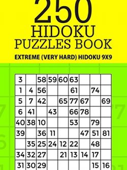 250 Hidoku Puzzle Book: Extreme (Very Hard) Hidoku 9x9 (Volume 19)