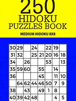 250 Hidoku Puzzle Book: Medium Hidoku 8x8 (Volume 24)