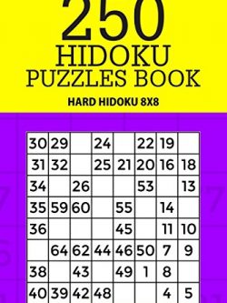 250 Hidoku Puzzle Book: Hard Hidoku 8x8 (Volume 25)