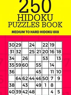 250 Hidoku Puzzle Book: Medium to Hard Hidoku 8x8 (Volume 28)