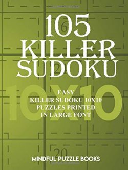 105 Killer Sudoku: Easy Killer Sudoku 10x10 Puzzles Printed in Large Font