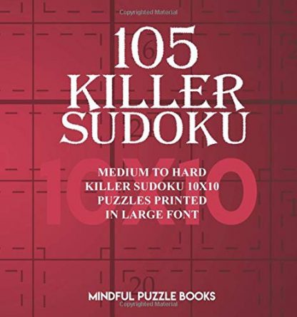 105 Killer Sudoku: Medium to Hard Killer Sudoku 10x10 Puzzles Printed in Large Font