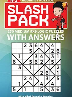 Slash Pack: 250 Medium 9x9 Logic Puzzles with Answers (Volume 2)