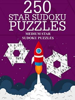 250 Star Sudoku Puzzles: Medium Star Sudoku Puzzles (Volume 3)