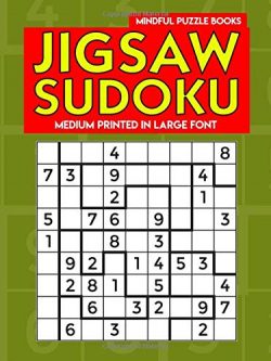 Jigsaw Sudoku: Medium Jigsaw Sudoku Puzzles Printed in Large Font