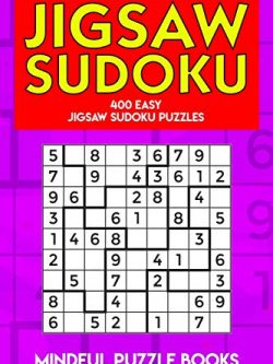 Jigsaw Sudoku: 400 Easy Jigsaw Sudoku Puzzles