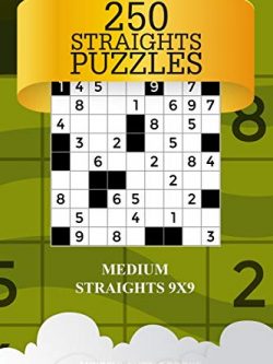 250 Straights Puzzles: Medium Straights 9x9 (Volume 3)