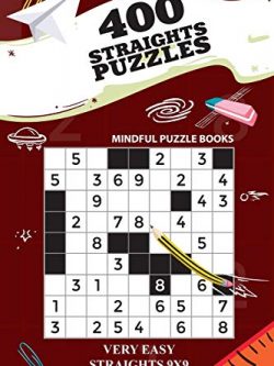 400 Straights Puzzles: Very Easy Straights 9x9 (Volume 9)