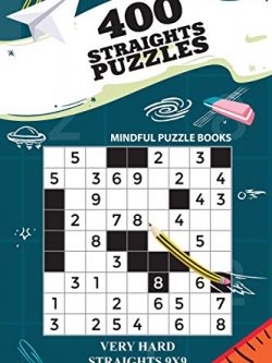 400 Straights Puzzles: Very Hard Straights 9x9 (Volume 13)
