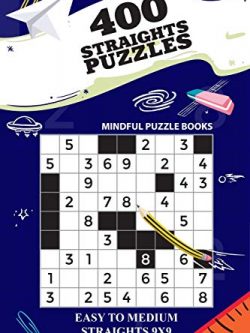 400 Straights Puzzles: Easy to Medium Straights 9x9 (Volume 14)