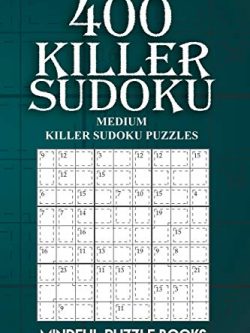 400 Killer Sudoku: Medium Killer Sudoku Puzzles