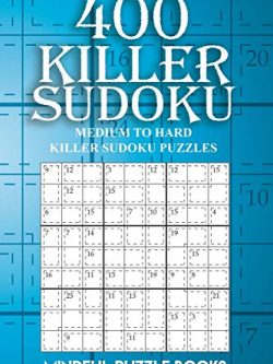 400 Killer Sudoku: Medium to Hard Killer Sudoku Puzzles