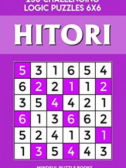 Hitori: 250 Challenging Logic Puzzles 6x6