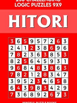 Hitori: 250 Challenging Logic Puzzles 9x9