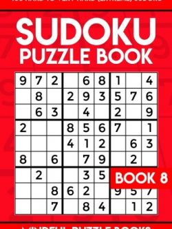 Sudoku Puzzle Book 8: 400 Hard to Very Hard (Extreme) Sudoku